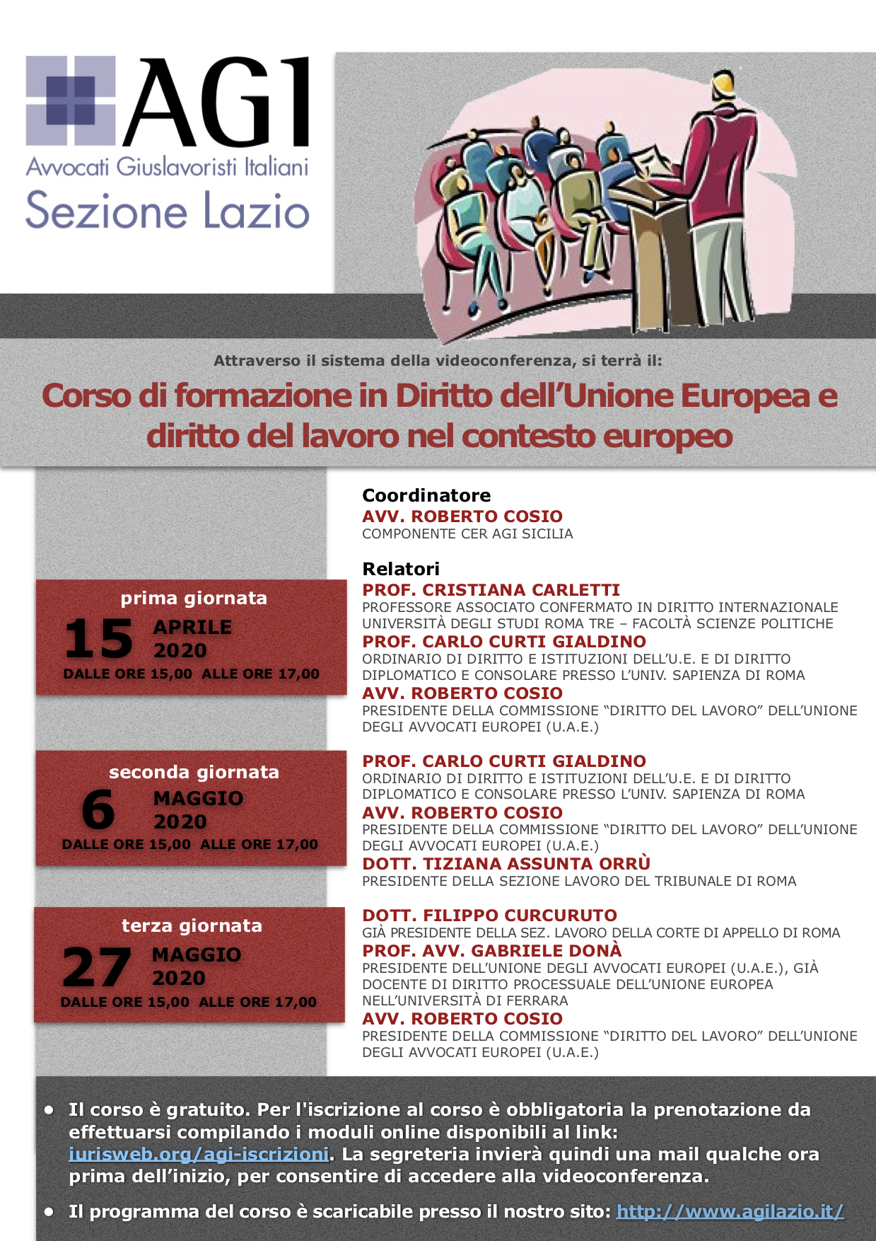 ROMA, 15.4.2020, 6.5.2020, 27.5.2020 – Corso: “Diritto dell’Unione Europea e diritto del lavoro nel contesto europeo”